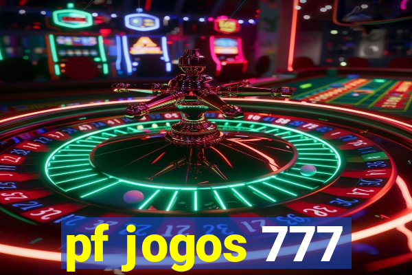 pf jogos 777